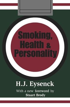 Bild des Verkufers fr Smoking, Health, & Personality zum Verkauf von GreatBookPricesUK