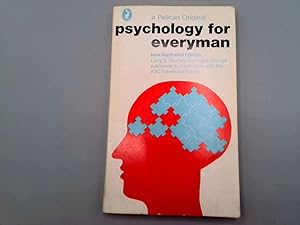 Seller image for Psychology for Everyman (Pelican Original) for sale by Goldstone Rare Books