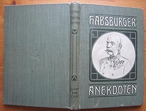 Seller image for Habsburger-Anekdoten. for sale by Antiquariat Roland Ggler