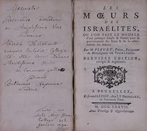 Immagine del venditore per Les moeurs des Isralites, ou l'on voit le modele d'une politique simple & sincere pour le gouvernement des etats & de la rformation des moeurs. Derniere dition, corrige & augmente. venduto da Gert Jan Bestebreurtje Rare Books (ILAB)