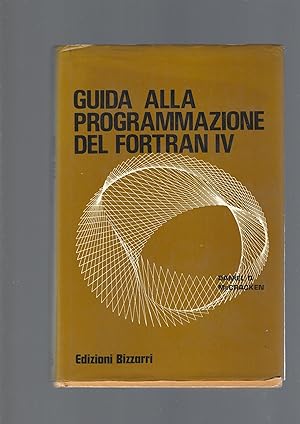 GUIDA ALLA PROGRAMMAZIONE DEL FORTRAN IV