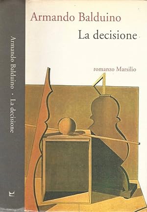 Immagine del venditore per La decisione venduto da Biblioteca di Babele