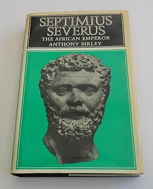 Seller image for Septimius Severus: The African Emperor for sale by FLM Books