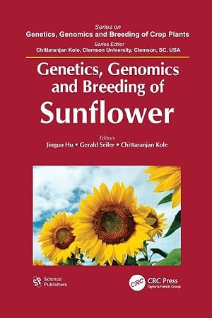 Seller image for Genetics, Genomics and Breeding of Sunflower for sale by AHA-BUCH GmbH