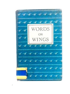 Seller image for Words on Wings for sale by World of Rare Books