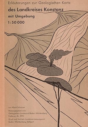 Immagine del venditore per Erluterungen zur Geologischen Karte des Landkreises Konstanz mit Umgebung 1 : 50.000. Herausgegeben vom Geologischen Landesamt Baden-Wrttemberg venduto da Paderbuch e.Kfm. Inh. Ralf R. Eichmann