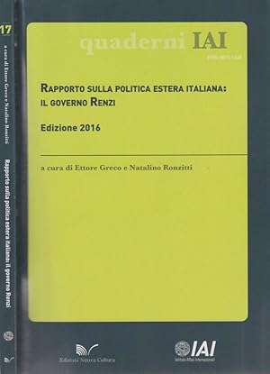 Immagine del venditore per Rapporto sulla Politica Estera Italiana: Il governo Renzi venduto da Biblioteca di Babele