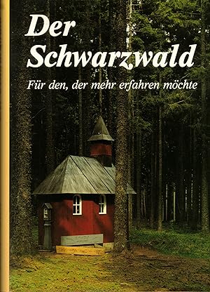 Bild des Verk�ufers f�r Der Schwarzwald. F�r den, der mehr erfahren m�chte. Beitr�ge zur Landeskunde zum Verkauf von Paderbuch e.Kfm. Inh. Ralf R. Eichmann