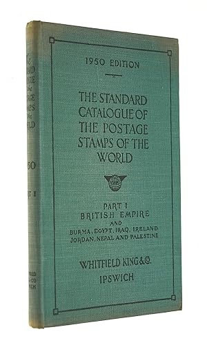 Seller image for The Standard Catalogue Of The Postage Stamps Of The World: Part I: British Empire And Burma, Egypt, Iraq, Ireland, Jordan, Nepal And Palestine. 1952 Edition for sale by M Godding Books Ltd