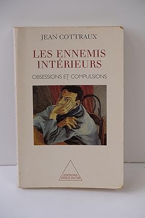 Seller image for Les Ennemis intrieurs - Obsessions et compulsions for sale by Librairie du Levant