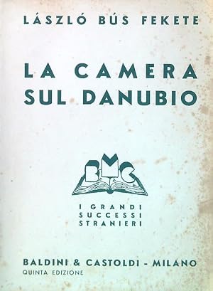 Imagen del vendedor de La camera sul Danubio a la venta por Librodifaccia