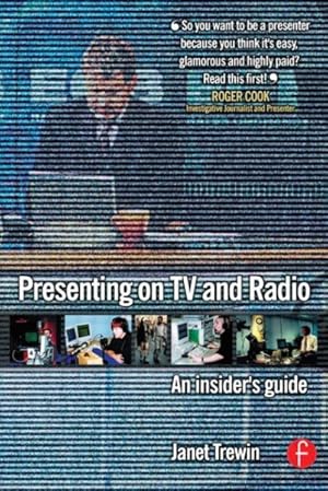 Imagen del vendedor de Presenting on TV and Radio : An Insider's Guide a la venta por GreatBookPrices