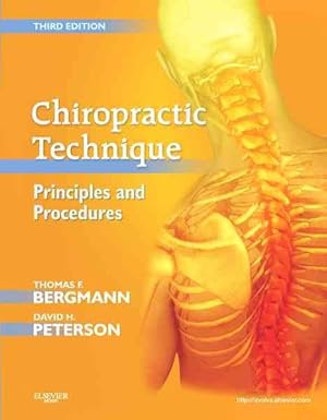 Imagen del vendedor de Chiropractic Technique : Principles and Procedures a la venta por GreatBookPricesUK