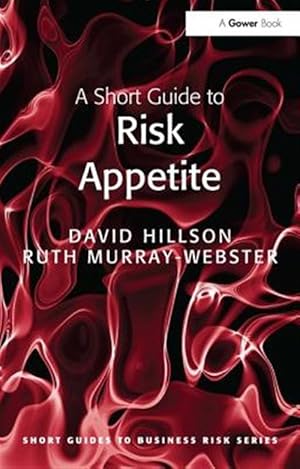 Immagine del venditore per Short Guide to Risk Appetite venduto da GreatBookPricesUK