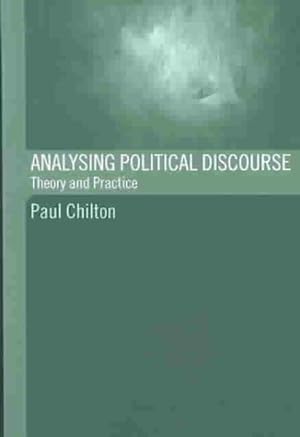Immagine del venditore per Analysing Political Discourse : Theory and Practice venduto da GreatBookPricesUK