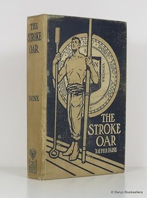 Imagen del vendedor de The Stroke Oar a la venta por Banjo Booksellers, IOBA
