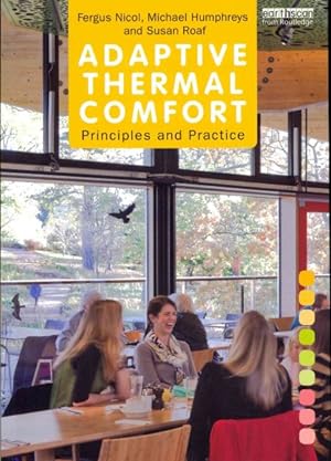 Immagine del venditore per Adaptive Thermal Comfort : Principals and Practice venduto da GreatBookPricesUK