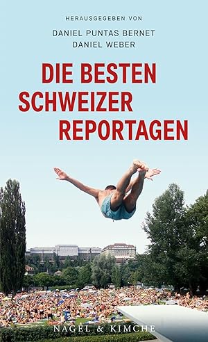 Image du vendeur pour Die besten Schweizer Reportagen mis en vente par moluna
