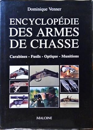 ENCYCLOPÉDIE DES ARMES DE CHASSE.