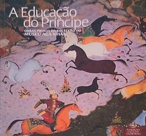 EDUCAÇÃO (A) DO PRÍNCIPE.