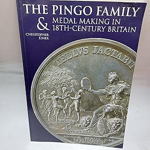 Immagine del venditore per The Pingo Family and Medal Making in 18th Century Britain venduto da Cambridge Rare Books