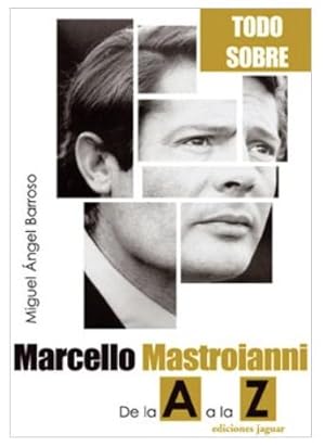 Marcelo Mastroianni de la A a la Z (Aprender a Vivir) (Spanish Edition)