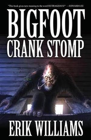 Seller image for Bigfoot Crank Stomp (Paperback) for sale by Grand Eagle Retail