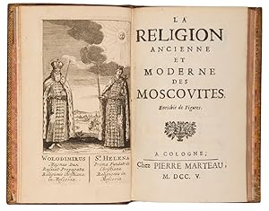 La Religion ancienne et moderne des Moscovites