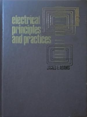 ELECTRICAL PRINCIPLES AND PRACTICES.