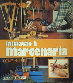 Imagen del vendedor de INICIAO  MARCENARIA. a la venta por Livraria Castro e Silva