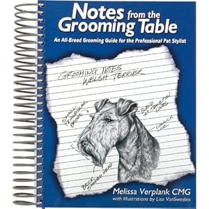 Seller image for Notes From The Grooming Table by Melissa Verplank for sale by Redux Books