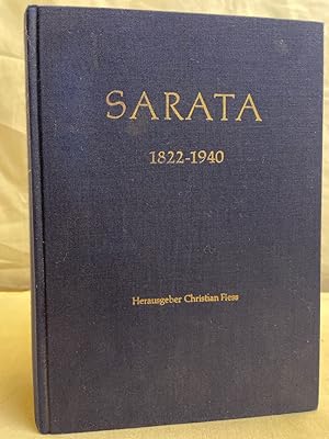 Heimatbuch Sarata : 1822 - 1940. Hrsg. Christian Fiess / Heimatmuseum der Deutschen aus Bessarabi...