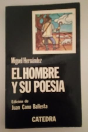 Seller image for El hombre y su poesa for sale by Libros Nakens