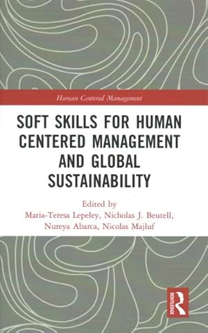 Seller image for Soft Skills for Human Centered Management and Global Sustainability for sale by GreatBookPricesUK