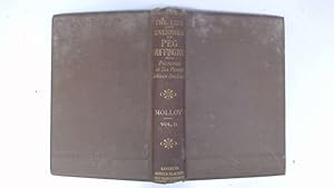 Image du vendeur pour The Life and Adventures of Peg Woffington with Pictures of the Period in which She Lived. Vol II. mis en vente par Goldstone Rare Books