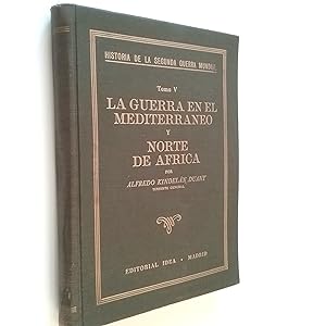 Seller image for Historia de la Segunda Guerra Mundial. Tomo V. La guerra en el Mediterrneo y Norte de frica for sale by MAUTALOS LIBRERA