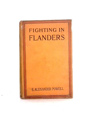 Seller image for Fighting in Flanders for sale by World of Rare Books