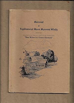 Bild des Verk�ufers f�r Marwnad a ysgrifennwyd mewn mynwent wledig : cyfieithiad o G�n anfarwol y bardd Saesneg, Thomas Gray, "Elegy Written in a Country Churchyard" zum Verkauf von Gwyn Tudur Davies