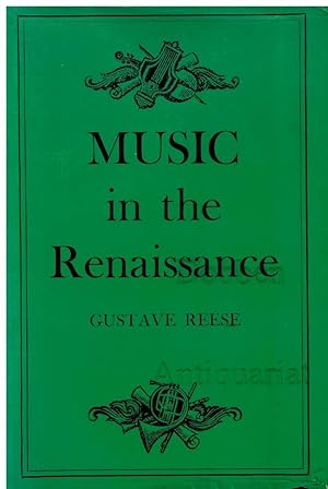 Bild des Verkufers fr Music in the Renaissance. zum Verkauf von Dobben-Antiquariat Dr. Volker Wendt