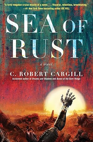 Seller image for Sea of Rust for sale by moluna