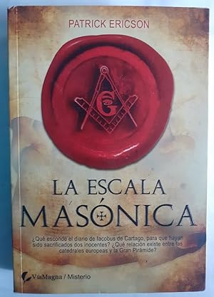 Bild des Verkufers fr La escala masnica zum Verkauf von Librera Ofisierra