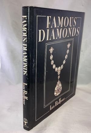 Bild des Verkufers fr Famous Diamonds: The Stories of 100 Of The World's Most Celebrated Jewels zum Verkauf von Great Expectations Rare Books