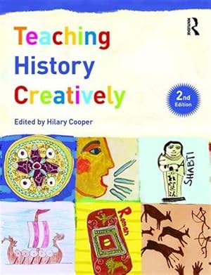 Immagine del venditore per Teaching History Creatively venduto da GreatBookPrices