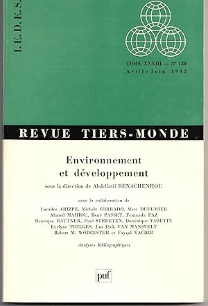 Imagen del vendedor de Environnement et dveloppement. Revue Tiers-monde. Tome XXXIII - N 130. Avril-juin 1992 a la venta por Librairie Franoise Causse