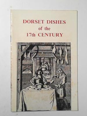Immagine del venditore per Dorset dishes of the 17th Century venduto da Cotswold Internet Books