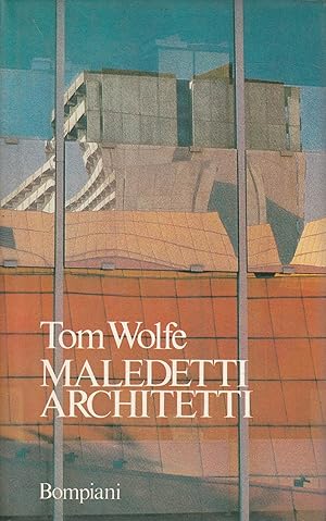 1^ Edizione ! Maledetti architetti