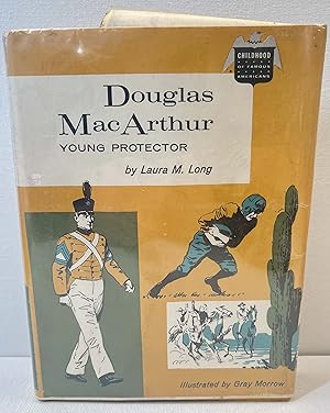 Douglas MacArthur: Young Protector