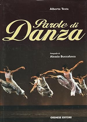 Seller image for Parole di danza for sale by Messinissa libri