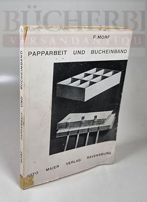 Bild des Verkufers fr Papparbeit und Bucheinband Ein Werkbuch zum Verkauf von Bcherberg Antiquariat