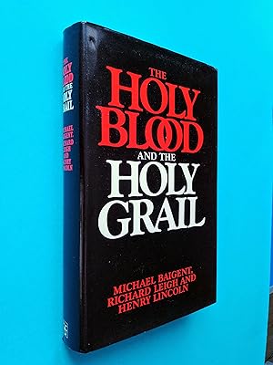 Seller image for The Holy Blood and the Holy Grail for sale by Books & Bobs